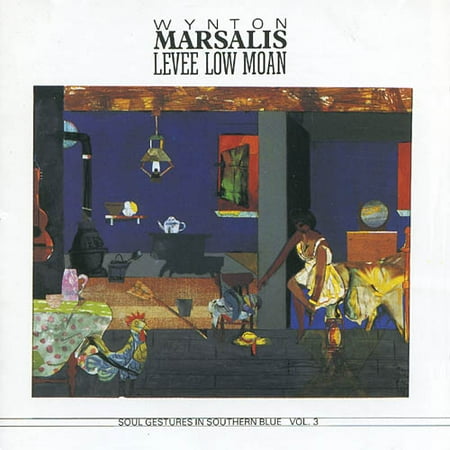 Soul Gestures In Southern Blue, Vol.3: Levee Low Moan