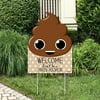Big Dot of Happiness Party 'Til You're Pooped - Party Decorations - Poop Emoji Party Welcome Yard Sign