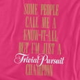 thumbnail image 2 of Trivial Pursuit Know It All Women's T Shirt, Hot Pink, Large, 2 of 6