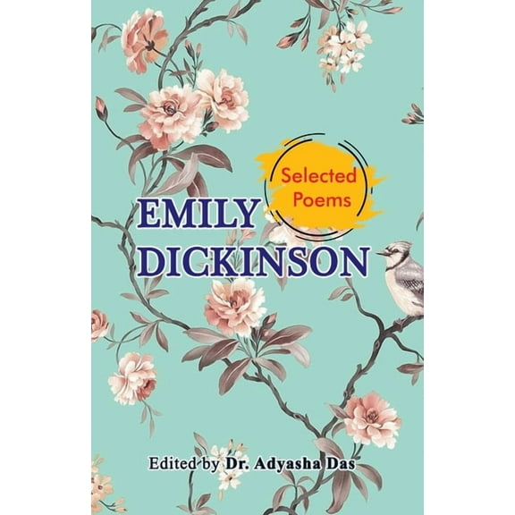 Selected Poems of Emily Dickinson (Paperback)