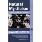 Natural Mysticism: Towards a New Reggae Aesthetic, Used [Paperback]