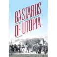 thumbnail image 2 of Bastards of Utopia, Maple Razsa Hardcover, 2 of 3