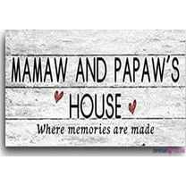 Warning Plaque Mamaw And Papaw's House, Where Memories Are Made, Distressed Style, Gift For Grandparents, Weatherproof, 8" X 12" Office Outdoor & Indoor Metal Tin Signs
