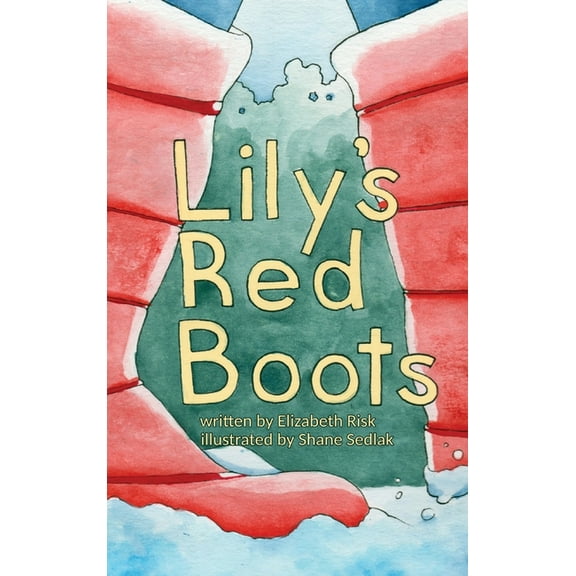 Lily's Red Boots, (Hardcover)