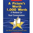 thumbnail image 1 of Picture's Worth 1,000 Words A Workbook for Visual Communications, 1 of 1