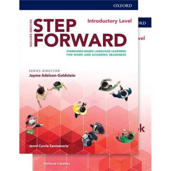 Pre-Owned Step Forward 2e Introductory Student Book and Workbook Pack: Standards-Based Language Learning for Work and Academic Readiness (Paperback) 019449313X 9780194493130
