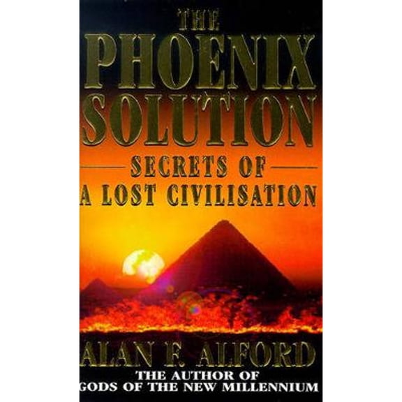 Pre-Owned Phoenix Solution : Secrets of a Lost Civilization (Paperback) 9780340696156