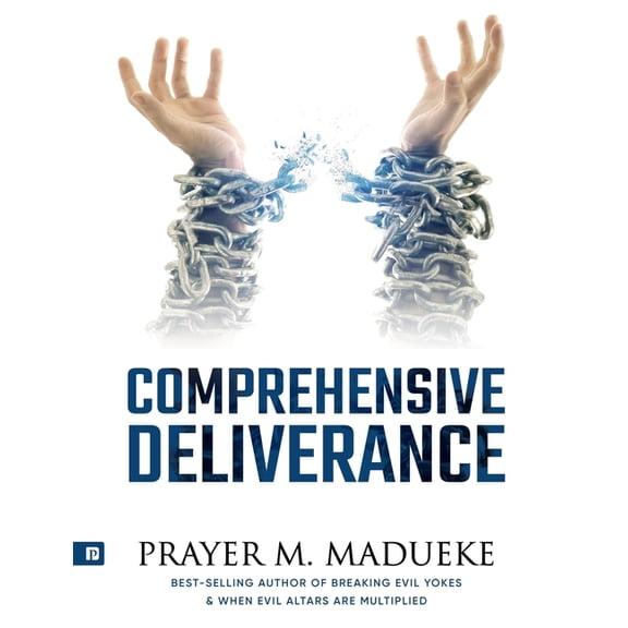 The A-Z of Complete Deliverance Comprehensive Deliverance, Book 2, (Paperback)