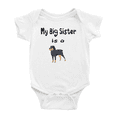 thumbnail image 1 of My Big Sister Is A Rottweiler Dog Cute Baby Outfits Bodysuits Boy Girl, 1 of 5