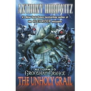 Return to Groosham Grange: The Unholy Grail [Paperback - Used]