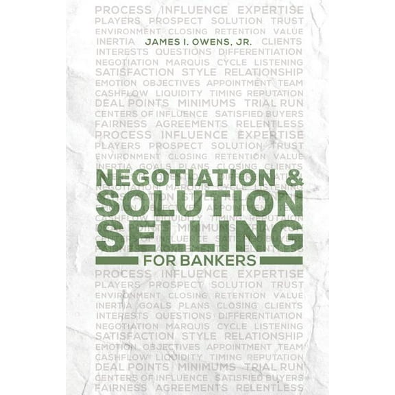 Negotiation and Solution Selling for Bankers, (Paperback)