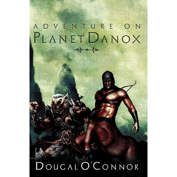 Adventure on Planet Danox
