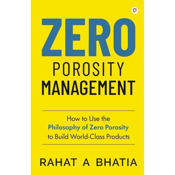 Zero Porosity Management, (Paperback)