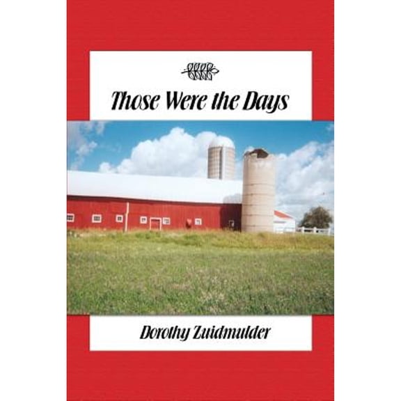 Those Were the Days (Paperback)