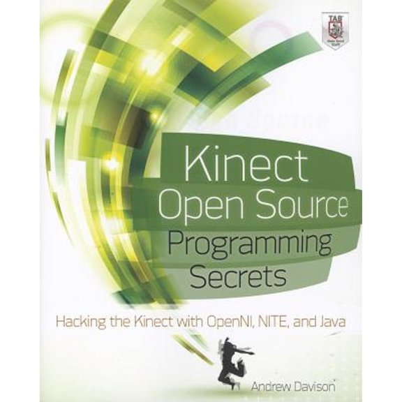Pre-Owned Kinect Open Source Programming Secrets: Hacking the Kinect with OpenNI, NITE, and Java (Paperback) 0071783172 9780071783170