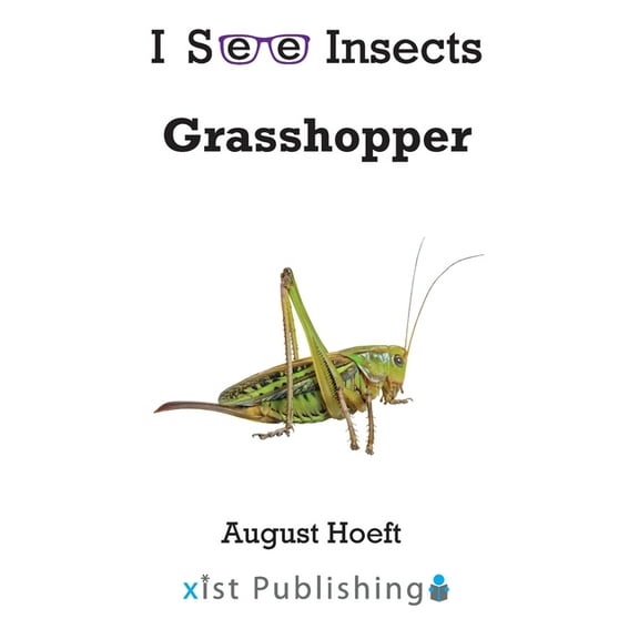 I See Insects Grasshopper, (Hardcover)
