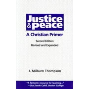 Justice and Peace : A Christian Primer