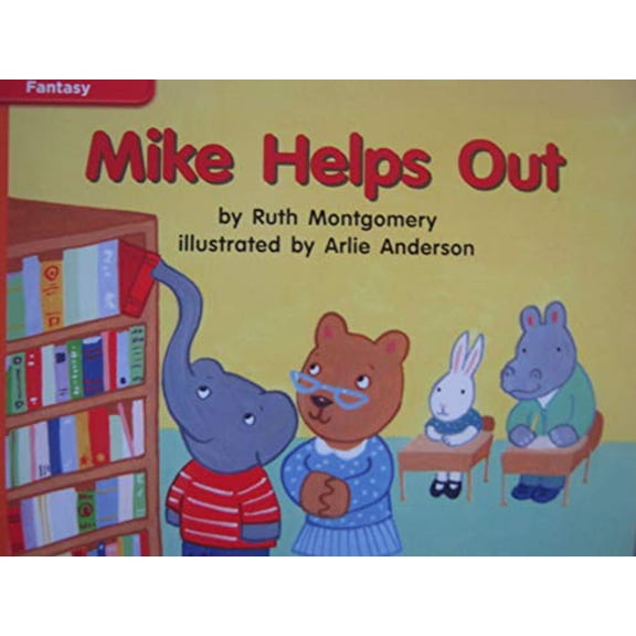 Pre-Owned Reading Wonders Leveled Reader Mike Helps Out: Approaching Unit 9 Week 2 Grade K (ELEMENTARY CORE READING), 9780021194223, 002119422X, Hardcover, 1 edition