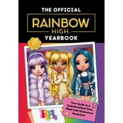 Rainbow High: Rainbow High: The Official Yearbook (Hardcover)