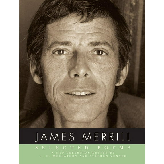 Selected Poems of James Merrill, (Paperback)