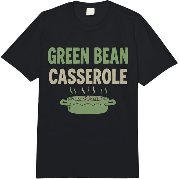 Funny Thanksgiving Green Bean Casserole Cooking Family Cook Comfort Adult Heavyweight T-Shirt