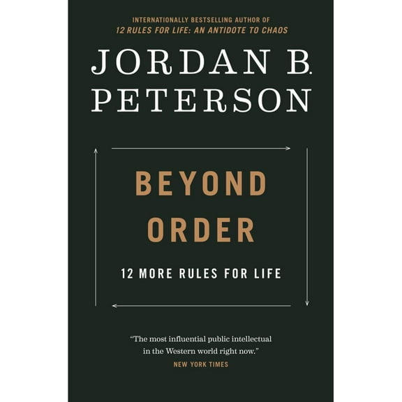 Beyond Order: 12 More Rules for Life (Hardcover)