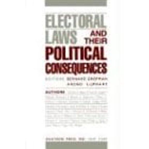 Pre-Owned Electoral Laws & Their Political Consequences - Vol. 1: The Impact of Electoral Systems on Political Competition and Democratic Governance (Paperback) 0875860745 9780875860749