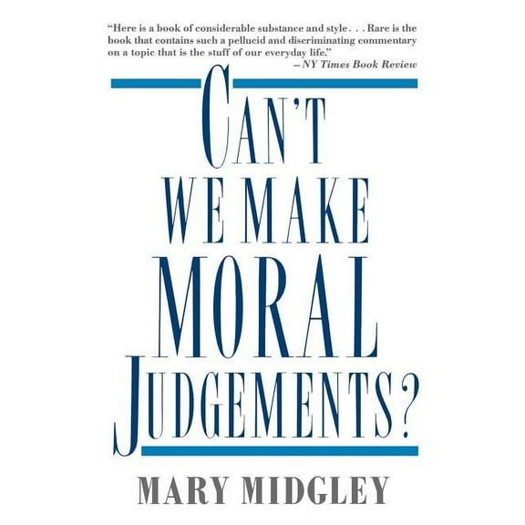 Can't We Make Moral Judgements?, (Paperback)