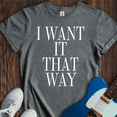 thumbnail image 3 of I Want It That Way T-Shirt, 3 of 7