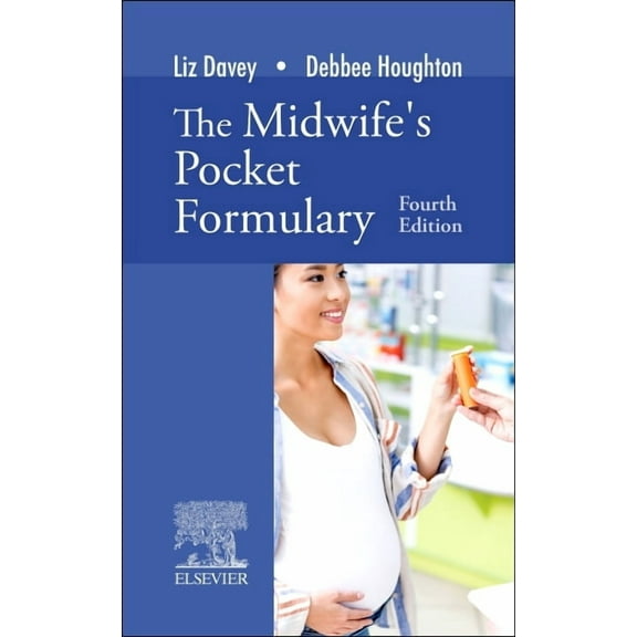 The Midwife's Pocket Formulary, (Paperback)