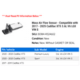 thumbnail image 2 of Mass Air Flow Sensor - Compatible with 2017 - 2025 Cadillac XT5 3.6L V6 LGX VIN S 2018 2019 2020 2021 2022 2023 2024, 2 of 2