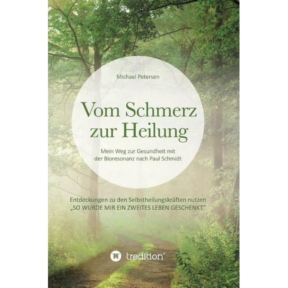 Vom Schmerz zur Heilung (Hardcover)