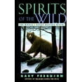 thumbnail image 1 of Pre-Owned Spirits of the Wild: The World's Great Nature Myths (Hardcover) 0517703696 9780517703694, 1 of 1