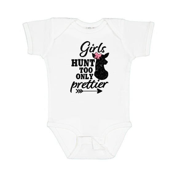 Inktastic Hunting Girls Hunt Too Only Prettier with Doe and Arrow Girls Baby Bodysuit