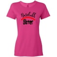 thumbnail image 3 of Inktastic Baseball Sister Women's T-Shirt, 3 of 5