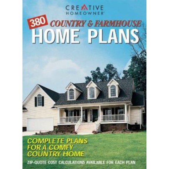 Pre-Owned 380 Country & Farmhouse Home Plans: Complete Plans for a Comfy Country Home (Paperback) 1580110606 9781580110600