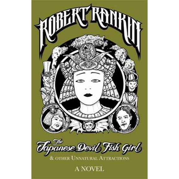 Pre-Owned The Japanese Devil Fish Girl and Other Unnatural Attractions (Paperback) 0575088540 9780575088542