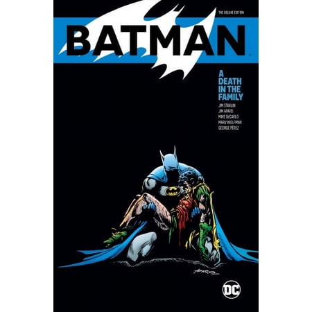 Batman: A Death in the Family The Deluxe Edition (Hardcover)