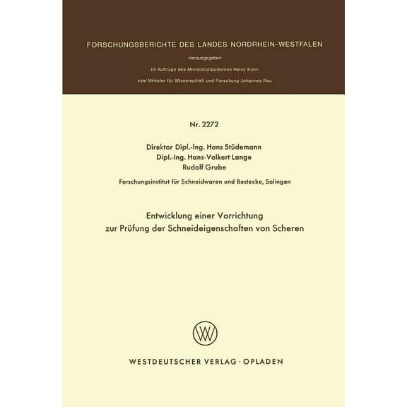 Entwicklung Einer Vorrichtung Zur Prüfung Der Schneideigenschaften Von Scheren, (Paperback)