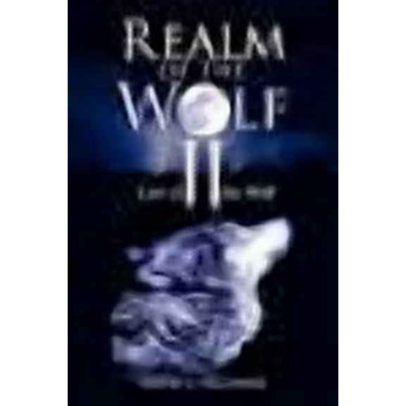 Realm of the Wolf II: Law of the Wolf (Paperback)