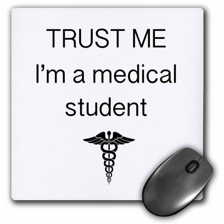 3dRose Trust me Im a medical student, Mouse Pad, 8 by 8