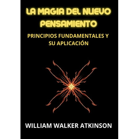 La magia del nuevo pensamiento, (Paperback)