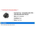 thumbnail image 2 of Fuel Tank Cap - Compatible with 1998 - 2003 Mercedes-Benz ML320 1999 2000 2001 2002, 2 of 2