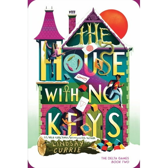The Delta Games The House with No Keys, Book 2, (Hardcover)