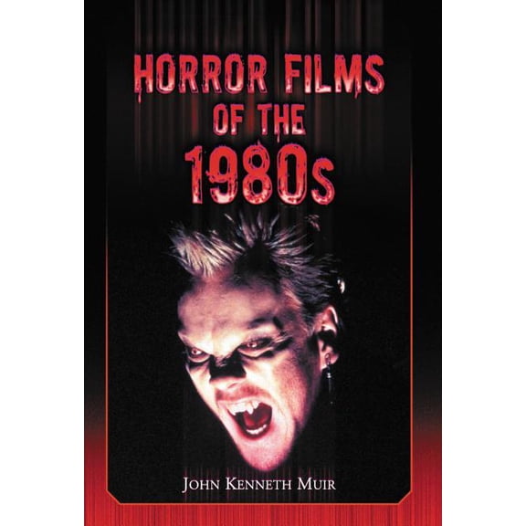 Horror Films of the 1980s (Paperback)
