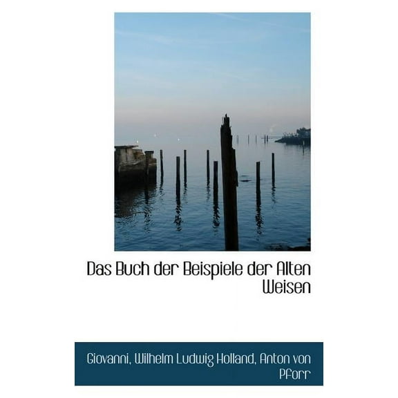 Das Buch Der Beispiele Der Alten Weisen (Paperback)