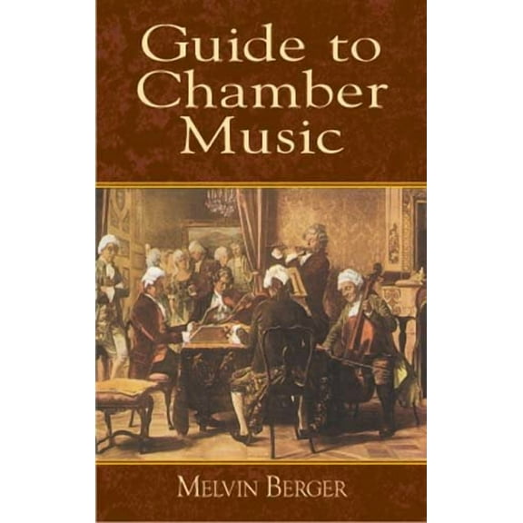 Guide to Chamber Music