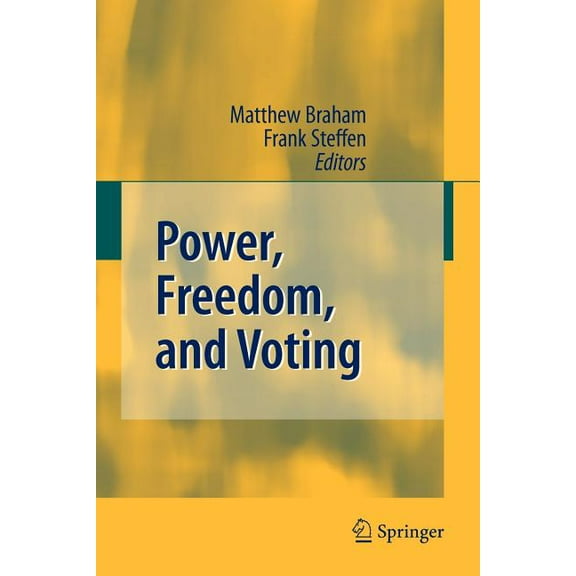 Power, Freedom, and Voting, (Paperback)