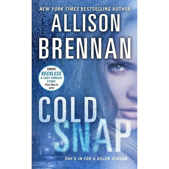 Lucy Kincaid Novels Cold Snap, Book 7, (Paperback)