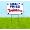 Deep Fried Twinkies (18" x 24") Yard Sign, Includes Metal Step Stake